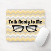 Praat Nerdy tegen me Muismat (Met muis)