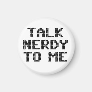 Praat Nerdy tegen me Pixelated Magnet