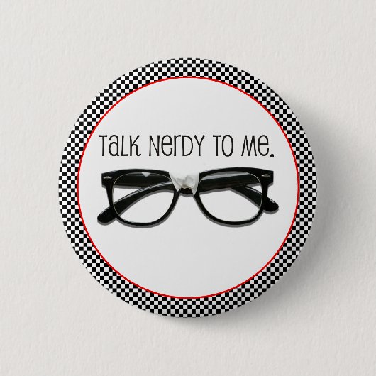 Praat Nerdy tegen me Ronde Button 5,7 Cm (Voorkant)