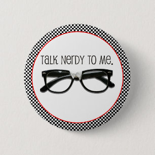 Praat Nerdy tegen me Ronde Button 5,7 Cm