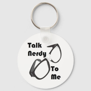 Praat Nerdy tegen me. Sleutelhanger