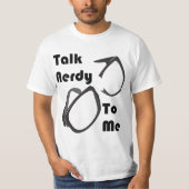 Praat Nerdy tegen me T-shirt (Voorkant)