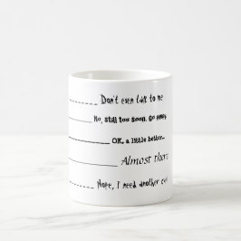"Praat niet eens met me" KoffieMok