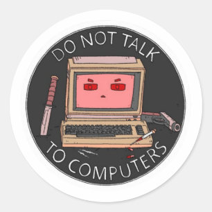 PRAAT NIET MET DE STICKER VAN DE COMPUTER