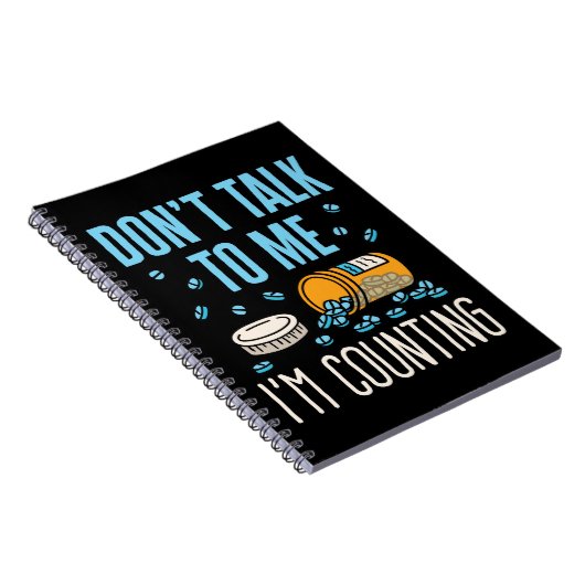 Praat niet met me, ik tel de apotheker. notitieboek (Rechterzijde)