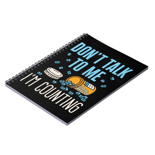 Praat niet met me, ik tel de apotheker. notitieboek (Linkerzijde)