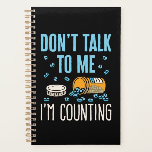 Praat niet met me, ik tel de apotheker. planner (Voorkant)