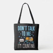 Praat niet met me, ik tel de apotheker. tote bag (Achterkant)