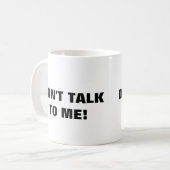 Praat niet met me over koffie Mok (Voorkant links)