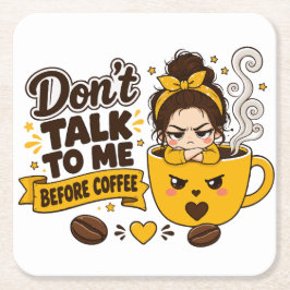 Praat Niet Met Me Voor Koffie Chagrijnige Meid Kartonnen Onderzetters