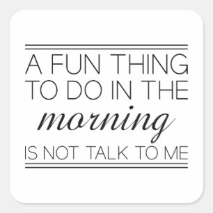 Praat niet met mij vierkante sticker