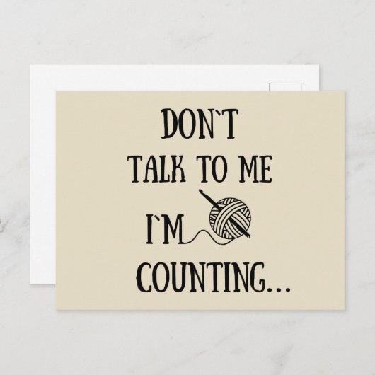 Praat niet tegen me. Ik tel grappige gehaakte. Feestdagenkaart (Voorkant / Achterkant)