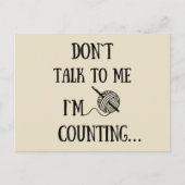 Praat niet tegen me. Ik tel grappige gehaakte. Feestdagenkaart (Voorkant)