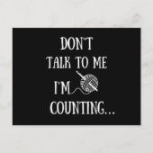 Praat niet tegen me. Ik tel grappige gehaakte. Feestdagenkaart (Voorkant)