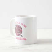 Praat niet tegen me. Ik tel grappige gehaakte gare Koffiemok (Voorkant links)