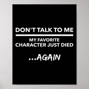 Praat niet tegen me, mijn favoriete personage is w poster