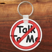 Praat niet tegen me sleutelhanger (Voorkant)