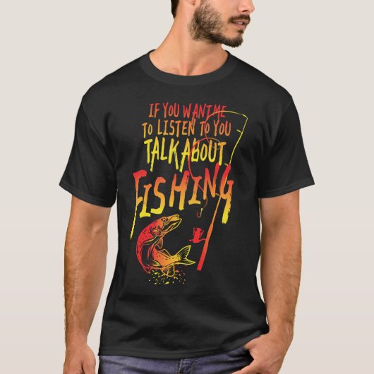 Praat Over Vissen T-shirt (Voorkant)