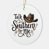 Praat Southern tegen mij Funny Cowboy Hoed Western Keramisch Ornament (Links)