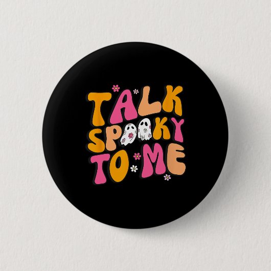 Praat Spooky met mij Kostuum Halloween Matching Fa Ronde Button 5,7 Cm (Voorkant)