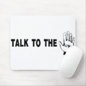 Praat tegen de hand muismat (Met muis)