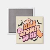 Praat tegen me spooky magneet (Voorkant / Achterkant)