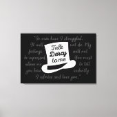 Praat tegen mij Darcy II Canvas Afdruk (Voorkant)