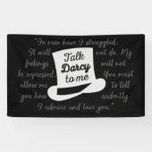 Praat tegen mij Darcy II Spandoek (Horizontaal)