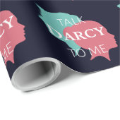 Praat tegen mij over Darcy IV Cadeaupapier (Rol Hoek)