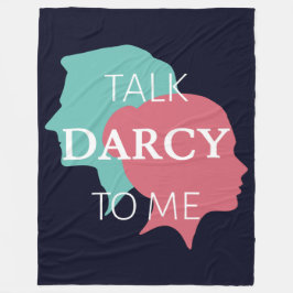 Praat tegen mij over Darcy IV Fleece Deken