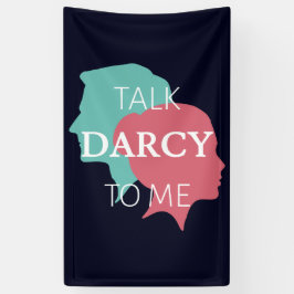 Praat tegen mij over Darcy IV Spandoek
