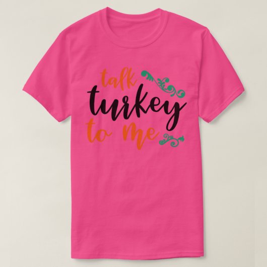 Praat Turkije tegen mij2 T-shirt (Design voorkant)