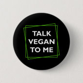 Praat Vegan tegen me Button (Voorkant)