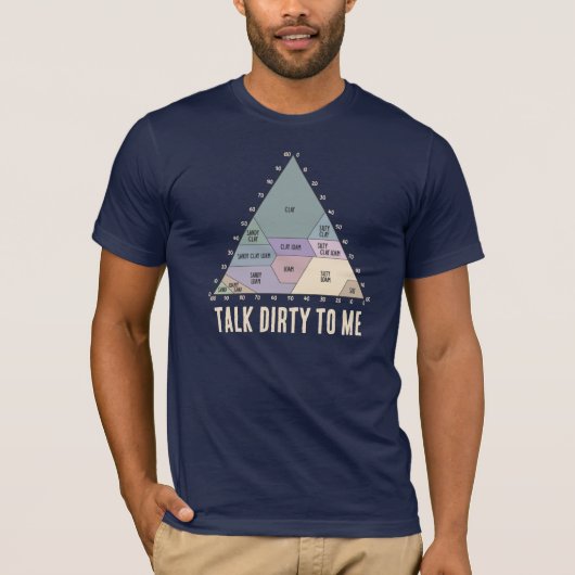 Praat vies tegen me - Bodemtextuurdiagram T-shirt (Voorkant)