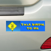 Praat Vogeltje Met Me Golfkar Bumpersticker (Op auto)