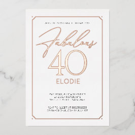 Prachtig 40 Elegante 40e Verjaardag Folie Uitnodig Uitnodiging