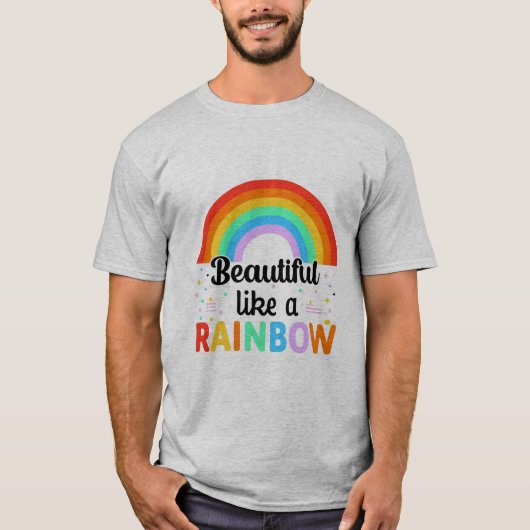 Prachtig als een regenboogschotel t-shirt (Voorkant)