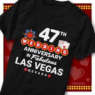 Prachtig Las Vegas 47e jubileum huwelijksjubileum  T-shirt
