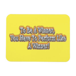 Prachtig ontwerp over "Een winnaar zijn" citaat! T Magneet