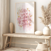 Prachtig Vandaag: Bloemige Bevestigingskunstprint Poster