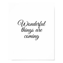 Prachtige dingen komen eraan