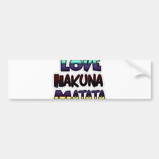 Prachtige Hakuna Matata Art Print Bumpersticker (Voorkant)