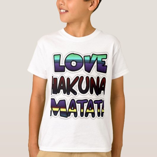Prachtige Hakuna Matata Art Print T-shirt (Voorkant)