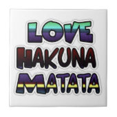 Prachtige Hakuna Matata Art Print Tegeltje (Voorkant)