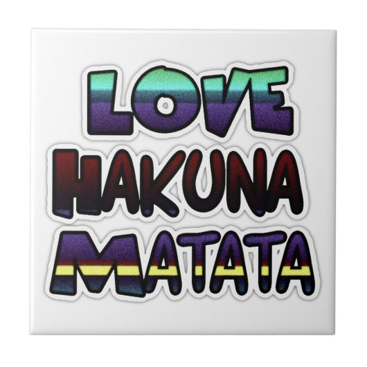 Prachtige Hakuna Matata Art Print Tegeltje (Voorkant)