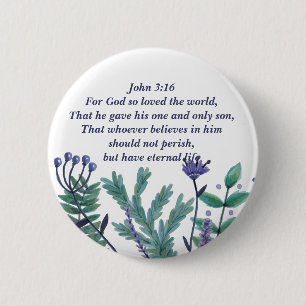 Prachtige John 3:16  Floral Christelijke Citaat Ronde Button 5,7 Cm