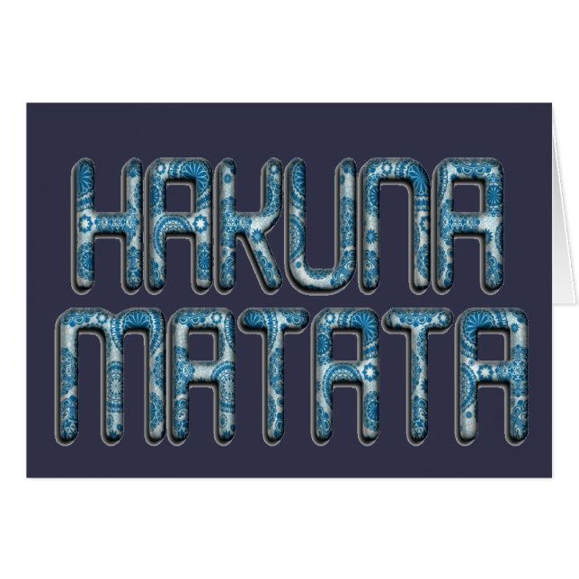 Prachtige verbazingwekkende Hakuna Matata Swahili  (Voorkant Horizontaal)