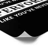 Practice Like You Have Never Won, Perform Motivati Poster (Hoek)