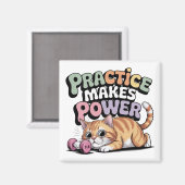 Practice Makes Power Magneet (Voorkant / Achterkant)
