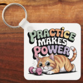 Practice Makes Power Sleutelhanger (Voorkant)